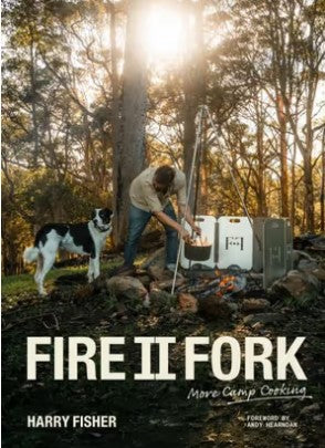 Fire II Fork - More Camp Cooking