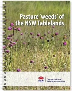 Pasture 'Weeds' of the NSW Tablelands