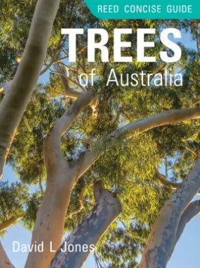 Reed Concise Guide - Trees of Australia