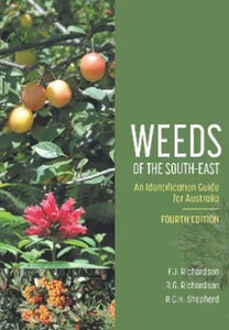 Weeds of the South-East - Fourth Edition